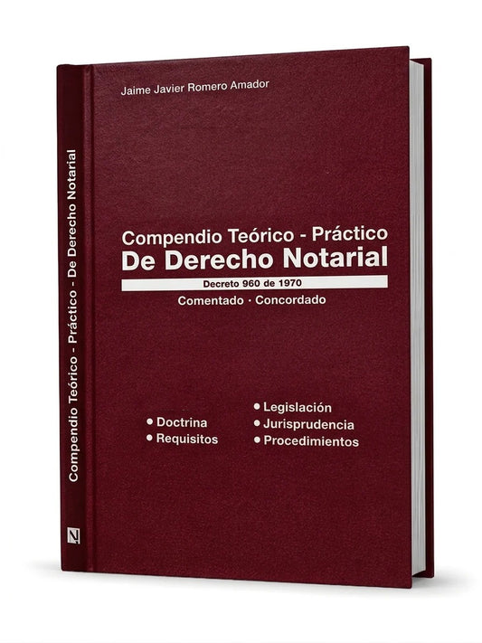 Compendio Teórico Practico de Derecho Notarial Edición Virtual