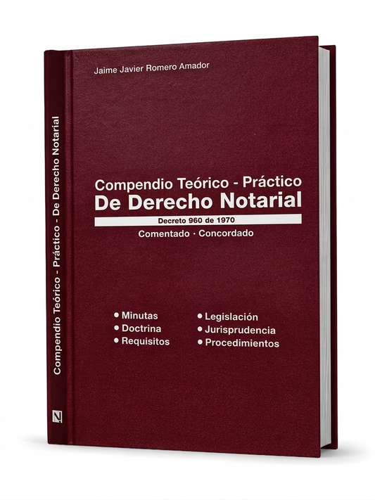 Compendio Teórico Practico de Derecho Notarial Edición Física